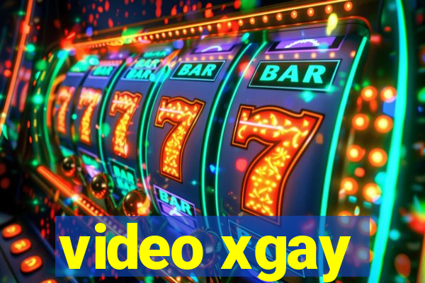 video xgay